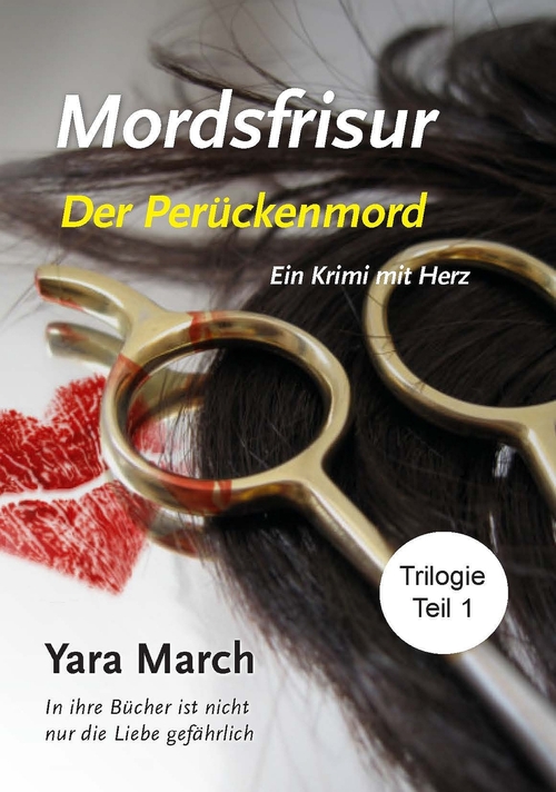 Yara March Mordsfrisur - De Perückenmord -   (ISBN: 9789492394699)