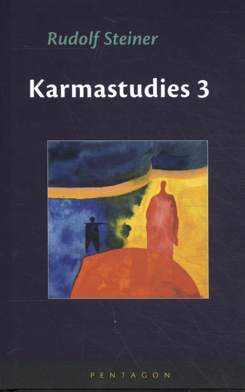 Karmastudies 3 -  Rudolf Steiner (ISBN: 9789492462541)