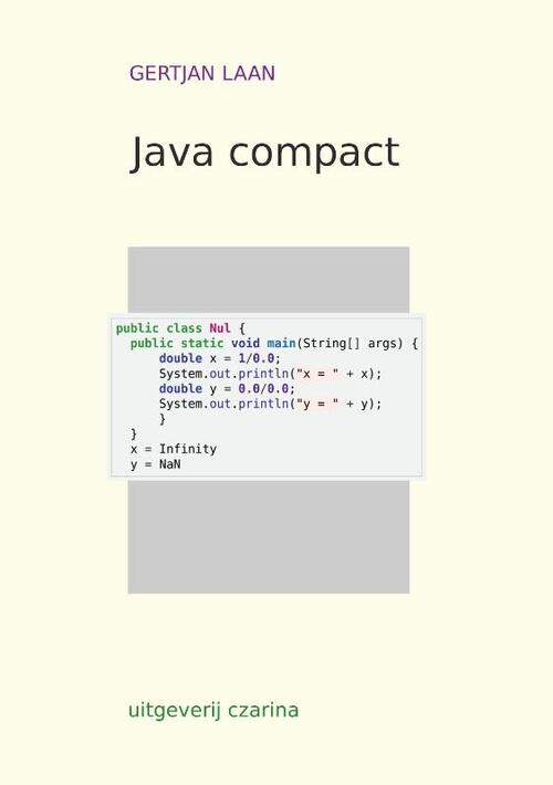 Java Compact -  Gertjan Laan (ISBN: 9789492481047)