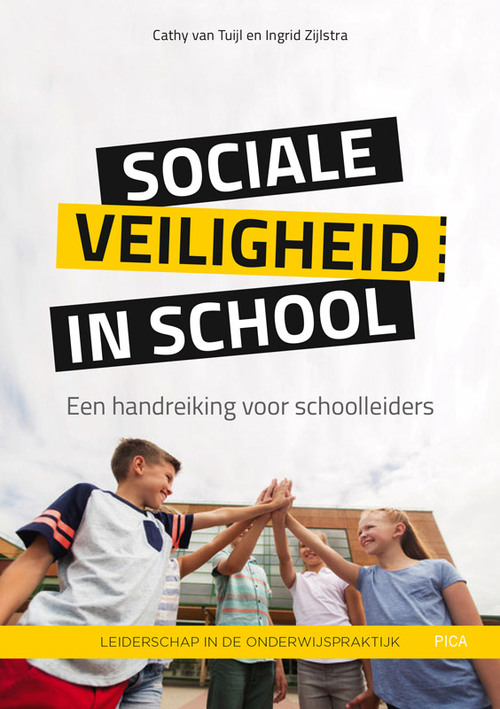 Sociale Veiligheid In School, Ingrid Zijlstra, Cathy Van Tuijl | Boek ...