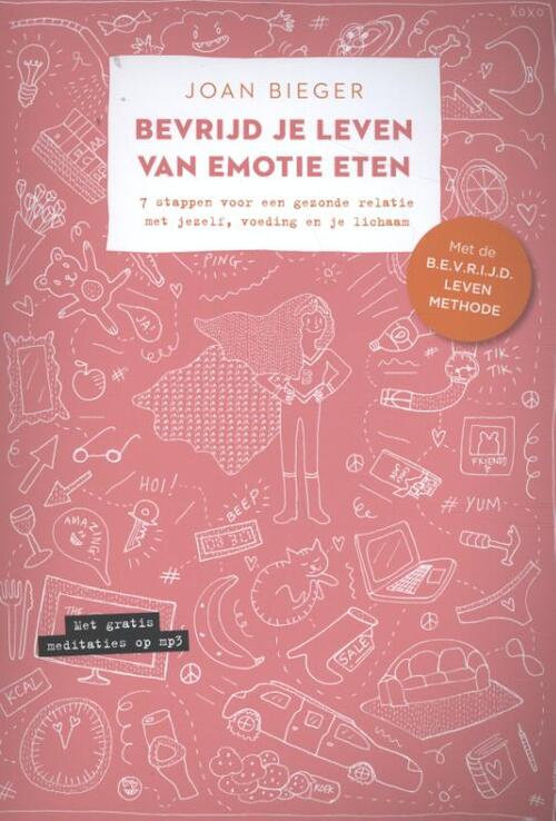 Bevrijd Je Leven Van Emotie Eten, Joan Bieger | Boek | 9789492883643 ...