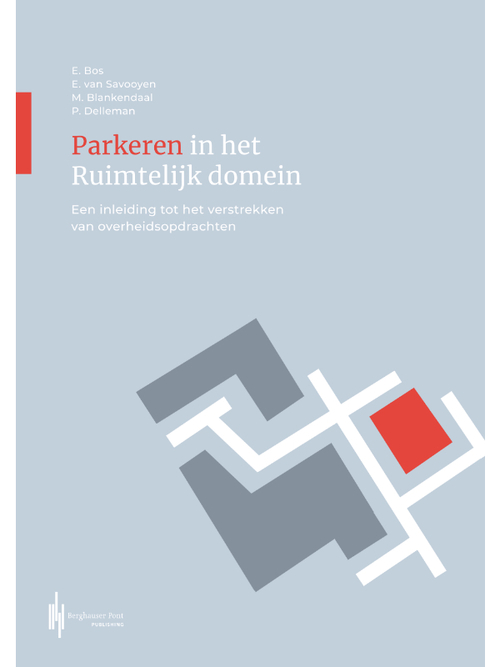 Parkeren in het ruimtelijk domein -  Ed van Savooyen (ISBN: 9789492952417)