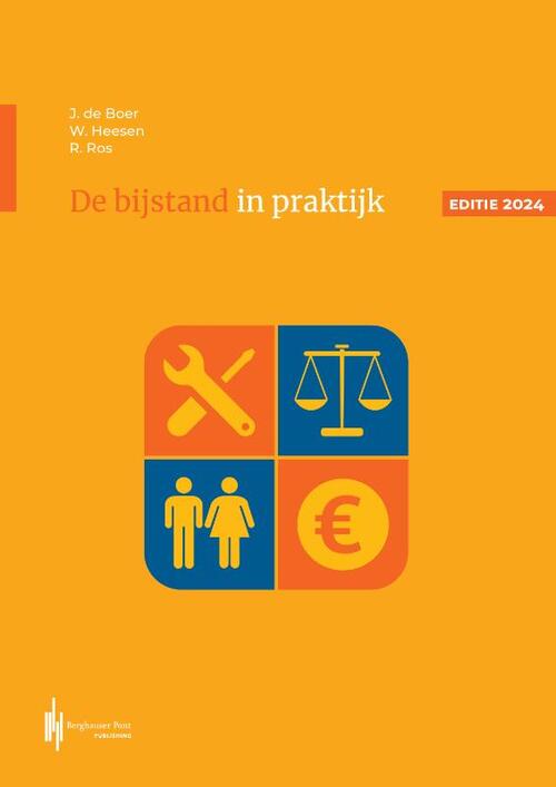 De bijstand in praktijk -  J. de Boer, R. Ros, W. Heesen (ISBN: 9789492952592)