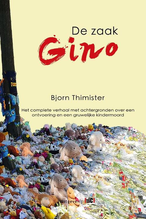 Bjorn Thimister De zaak Gino -   (ISBN: 9789493048553)