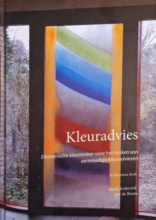 Kleuradvies -  Jan de Boon, Mark Kotterink (ISBN: 9789493058088)