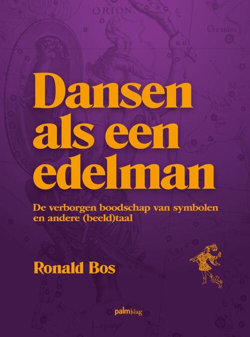 Dansen als een edelman -  Ronald Bos (ISBN: 9789493059559)