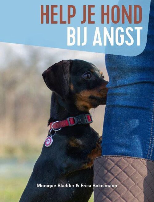 Help je hond -  Erica Bokelmann, Monique Bladder (ISBN: 9789493160002)