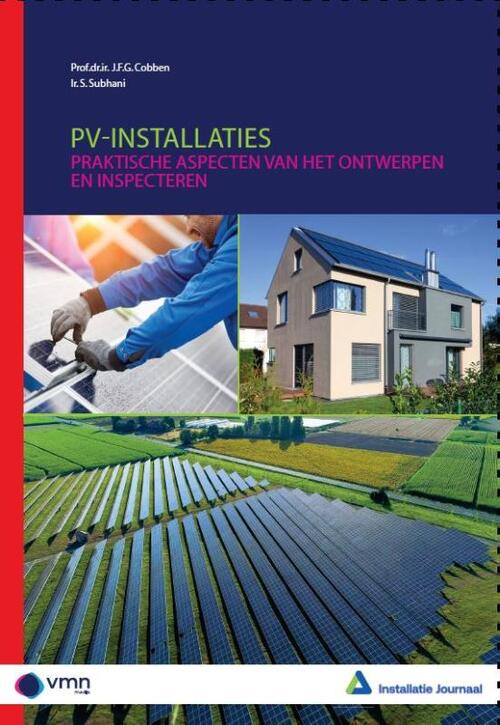 PV-Installaties -  J.F.G. Cobben, S. Subhani (ISBN: 9789493196346)