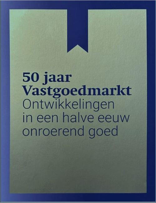 Servaas van der Laan 50 jaar Vastgoedmarkt -   (ISBN: 9789493196995)