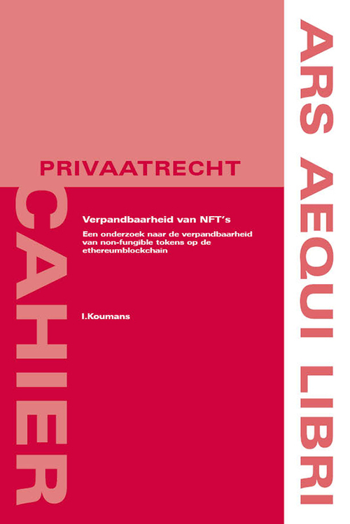 Verpandbaarheid van NFT's -  Ira Koumans (ISBN: 9789493199491)