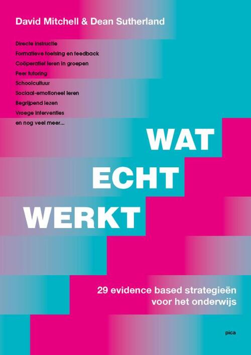 Wat echt werkt -  David Mitchell, Dean Sutherland (ISBN: 9789493209510)