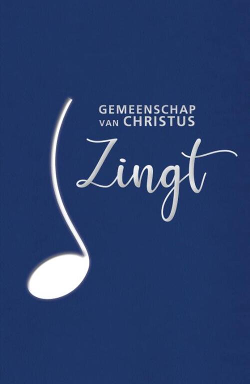 Gemeenschap van Christus zingt -  Gemeenschap van Christus (ISBN: 9789493220133)