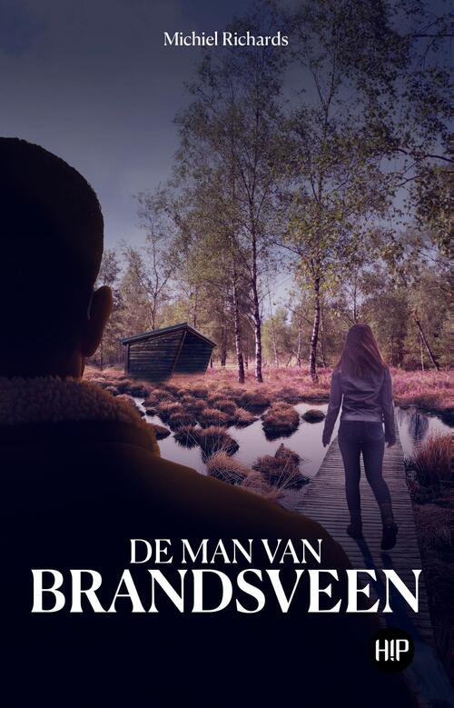 De man van Brandsveen -  Michiel Richards (ISBN: 9789493266490)