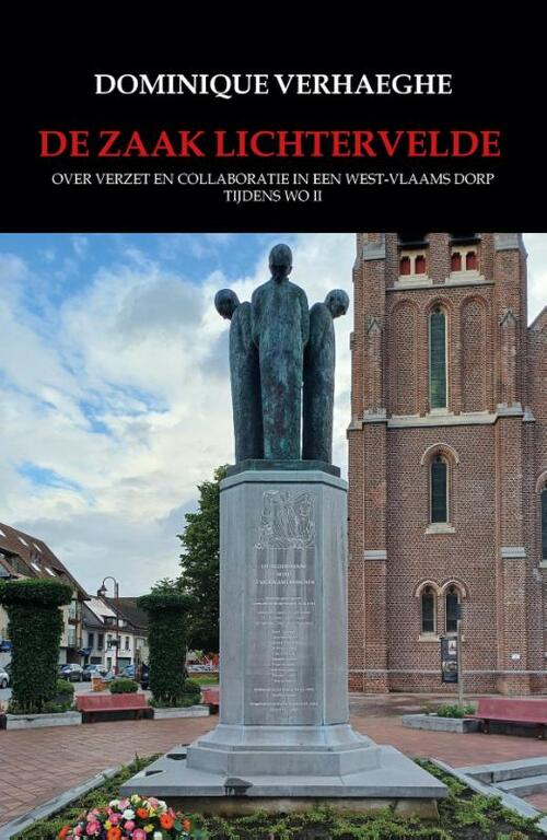 Dominique Verhaeghe De zaak Lichtervelde -   (ISBN: 9789493293618)