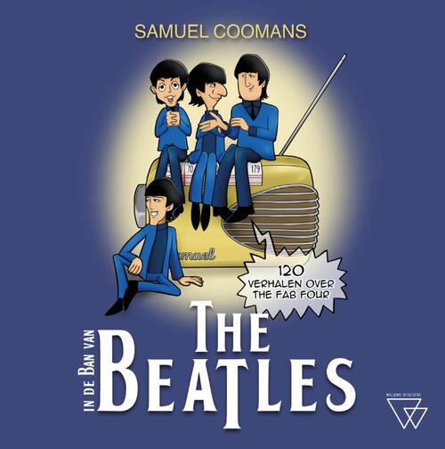 In de ban van The Beatles -  Samuel Coomans (ISBN: 9789493306622)