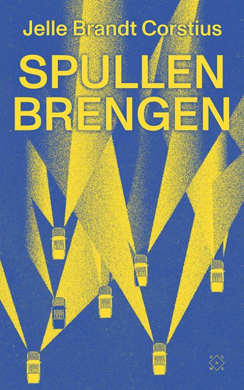 Spullen Brengen, Jelle Brandt Corstius | Boek | 9789493320628 | Bruna