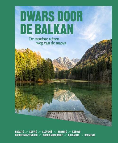 Columbus Magazine Dwars door de Balkan -   (ISBN: 9789493338746)