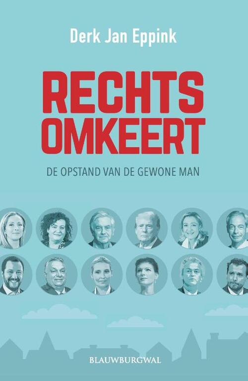 Derk Jan Eppink Rechtsomkeert -   (ISBN: 9789493340220)