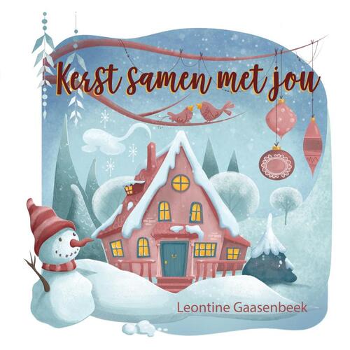 Kerst samen met jou - 5 ex -  Leontine Gaasenbeek (ISBN: 9789493341425)