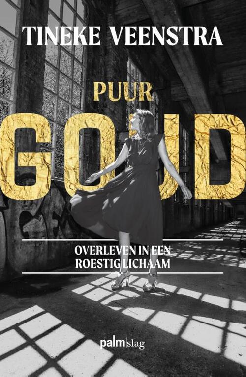 Tineke Veenstra Puur goud -   (ISBN: 9789493343566)