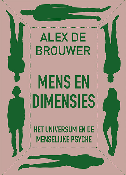 Alex de Brouwer Mens en dimensies -   (ISBN: 9789493349339)