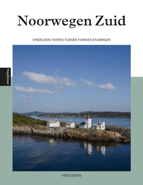 Fred Geers Noorwegen Zuid -   (ISBN: 9789493358416)