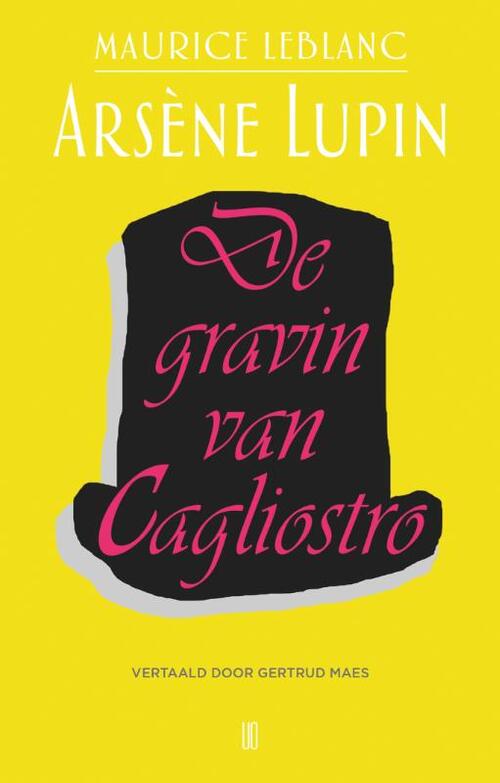 Maurice Leblanc Gravin De Cagliostro -   (ISBN: 9789493367470)