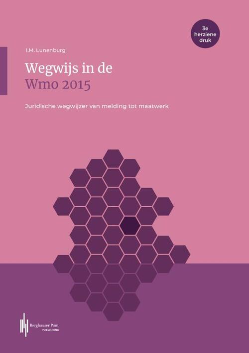 Wegwijs in de Wmo 2015 -  Lunenburg Ingeborg (ISBN: 9789493376212)