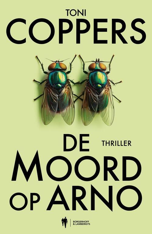 Annick Lambert, Toni Coppers De moord op Arno -   (ISBN: 9789493409675)