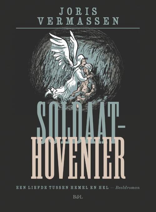 Soldaat-hovenier -  Joris Vermassen (ISBN: 9789493409699)