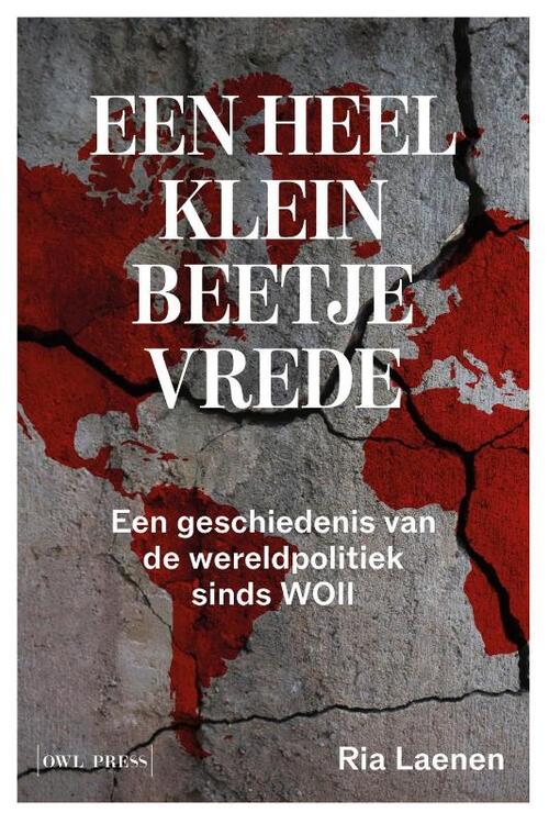 Ria Laenen Een heel klein beetje vrede -   (ISBN: 9789493409927)