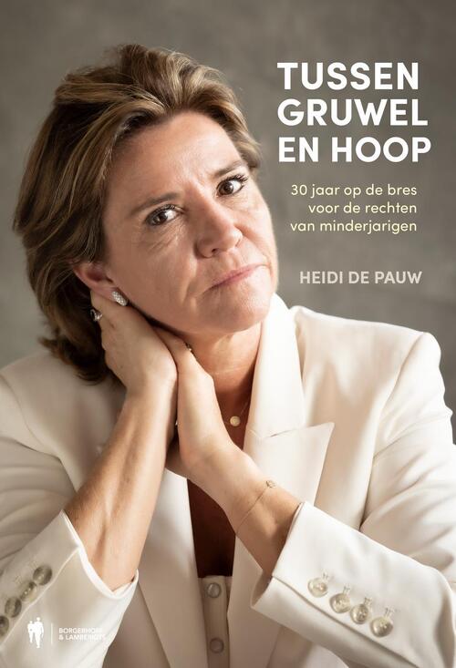 Heidi de Pauw Tussen gruwel en hoop -   (ISBN: 9789493410220)