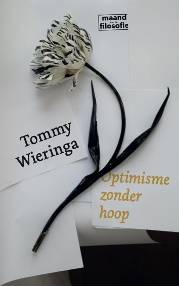 Tommy Wieringa Pakket Optimisme zonder hoop -   (ISBN: 9789493420168)