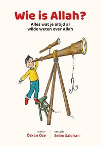 Wie is Allah?, Özkan Öze | Boek | 9789083032221 | Bruna