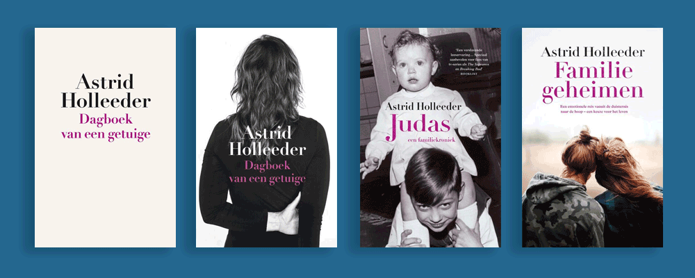 Astrid Holleeder boeken volgorde